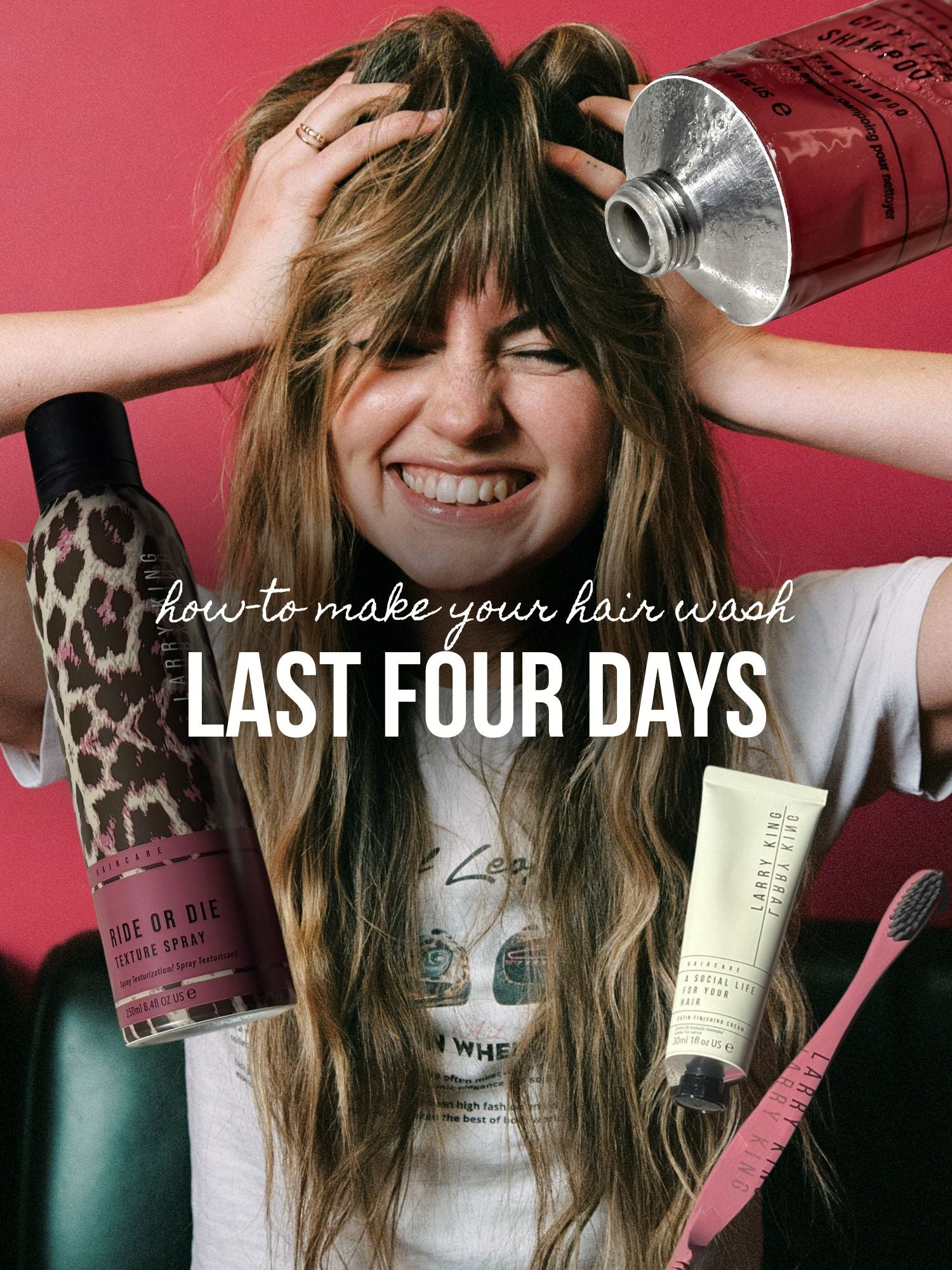 How-To Make Your Hair Wash Last Four Days