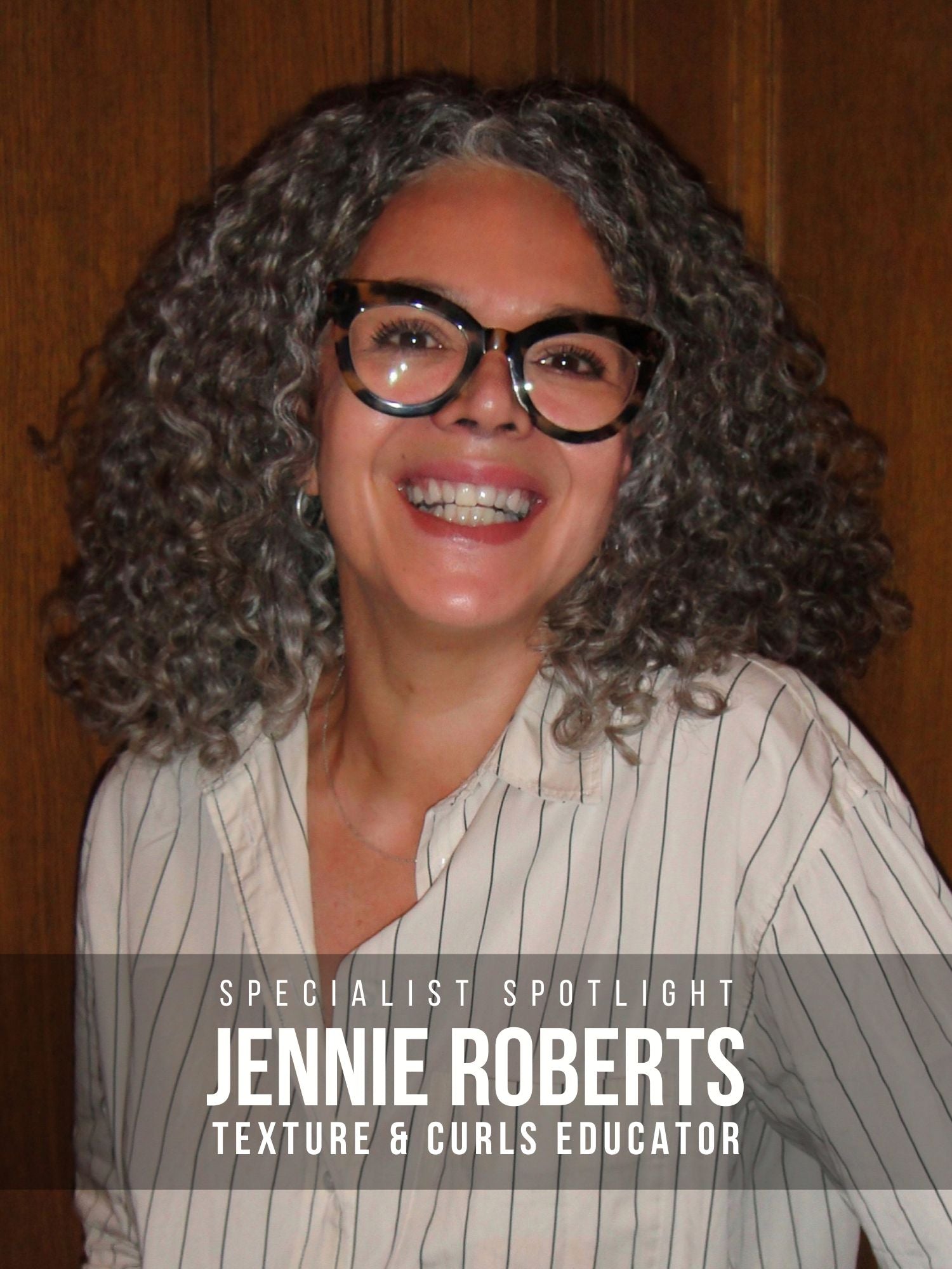Specialist Spotlight: Jennie Roberts - Texture & Curls Educator